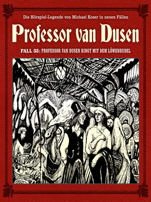 cover image of Professor van Dusen, Die neuen Fälle, Fall 33